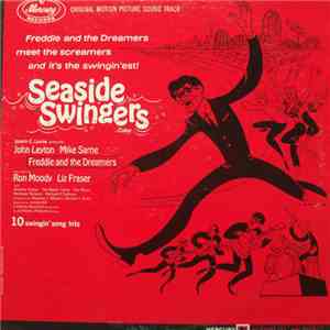 John Leyton - Mike Sarne - Freddie And The Dreamers - Seaside Swingers - Original Motion Picture Soundtrack