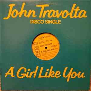 John Travolta - A Girl Like You