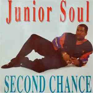 Junior Soul - Second Chance