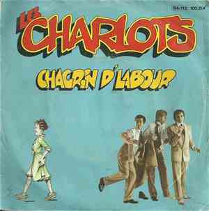 Les Charlots - Chagrin D'Labour