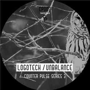 Logotech / Unbalance - Counter Pulse Series 3