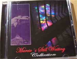 Marcie's Still Waiting - Collection