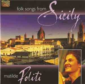 Matilde Politi - Folk Songs From Sicily