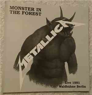 Metallica - Monster In The Forest