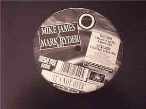 Mike James & Mark Ryder - It's Not Over