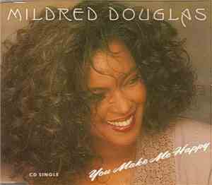 Mildred Douglas - You Make Me Happy