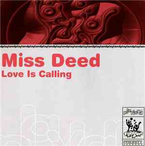 Miss Deed - Love Is Calling