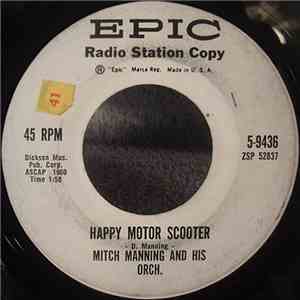 Mitch Manning - Happy Motor Scooter / O Dio Mio