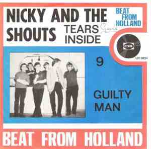 Nicky And The Shouts - Tears Inside / Guilty Man