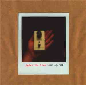 Pedro The Lion - Tour EP '04