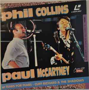 Phil Collins, Paul McCartney, Tears For Fears, Cliff Richard & The Shadows  ...