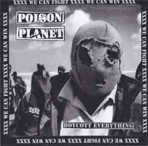 Poison Planet - Boycott Everything
