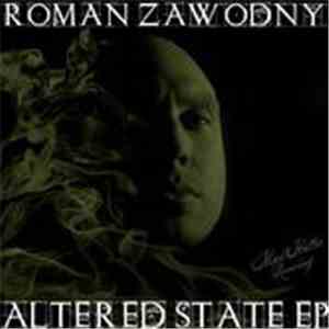 Roman Zawodny - Altered State EP