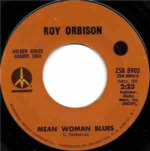 Roy Orbison - Mean Woman Blues