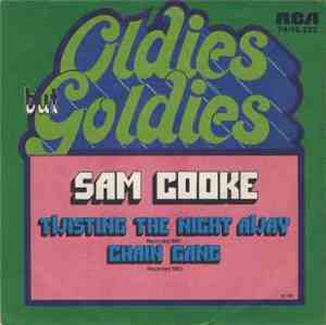 Sam Cooke - Twistin' The Night Away / Chain Gang