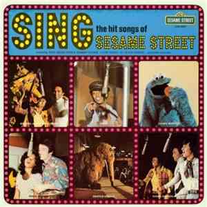 Sesame Street - Sing The Hit Songs Of Sesame Street