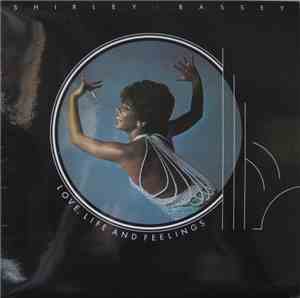 Shirley Bassey - Love, Life And Feelings