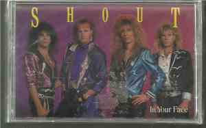 Shout  - In Your Face