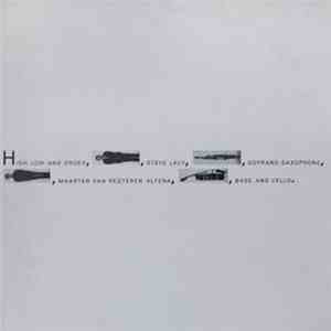Steve Lacy / Maarten van Regteren Altena - High, Low And Order
