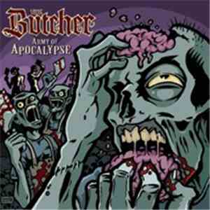 The Butcher  - Army Of Apocalyps