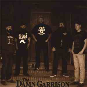 The Damn Garrison - The Damn Garrison