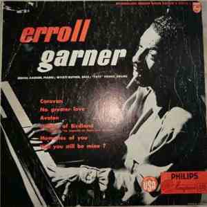 The Erroll Garner Trio - Erroll Garner