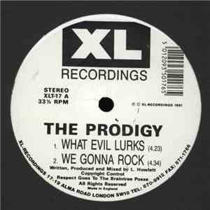 The Prodigy - What Evil Lurks