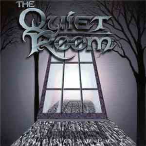 The Quiet Room  - Introspect