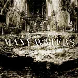 The Ugly Facade - Many Waters