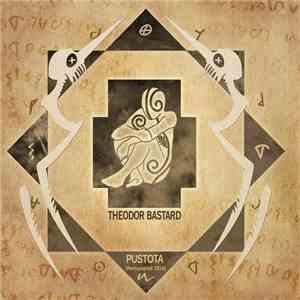 Theodor Bastard - Pustota (Remastered 2014)