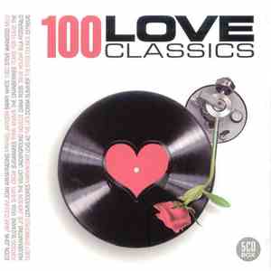 Various - 100 Love Classics
