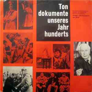 Various - Tondokumente Unseres Jahrhunderts