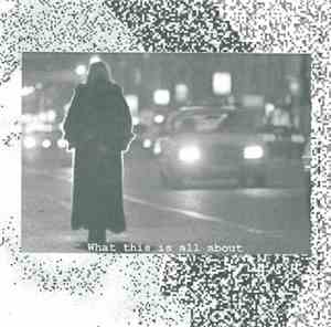 Various - What This Is All About