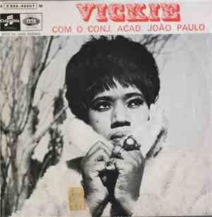 Vickie, Conjunto Académico João Paulo - I (Woh Have Nothing)