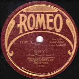 Vincent Lopez & His Orchestra / Hollywood Dance Orchestra - Why? / Walk On  ...