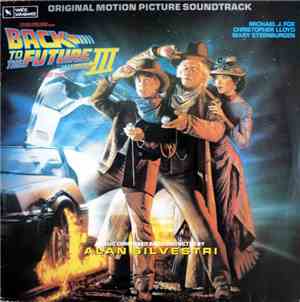 Alan Silvestri - Back To The Future III - Original Motion Picture Soundtrack