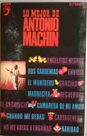 Antonio Machín - Lo Mejor De Antonio Machín