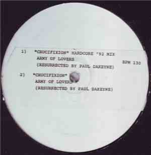 Army Of Lovers - Crucifixion (Paul Dakeyne Remixes)