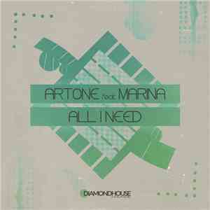 Artone  Feat. Marina  - All I Need