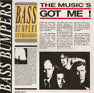 Bass Bumpers Feat. E. Mello & Felicia - The Music's Got Me