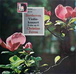 Beethoven, Christian Ferras, Sir Malcolm Sargent - Violinkonzert D-Dur Op.  ...