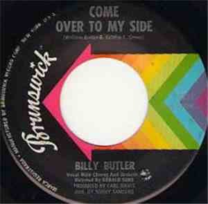 Billy Butler - Come Over To My Side / Love Grows Bitter