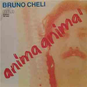 Bruno Cheli - Anima Anima