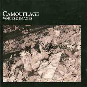 Camouflage - Voices & Images