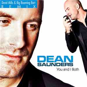 Dean Saunders  - You And I Both (David Mills & Booming Bart Remix)