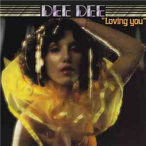 Dee Dee  - Loving You [Remastered / Bonus Tracks]