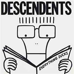 Descendents - Everything Sucks