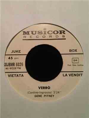 Gene Pitney - Verrò / Turn Around