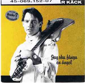 Gunnar Käck - Jag Ska Fånga En Ängel