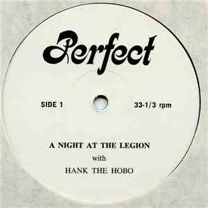 Hank The Hobo - A Night At The Legion